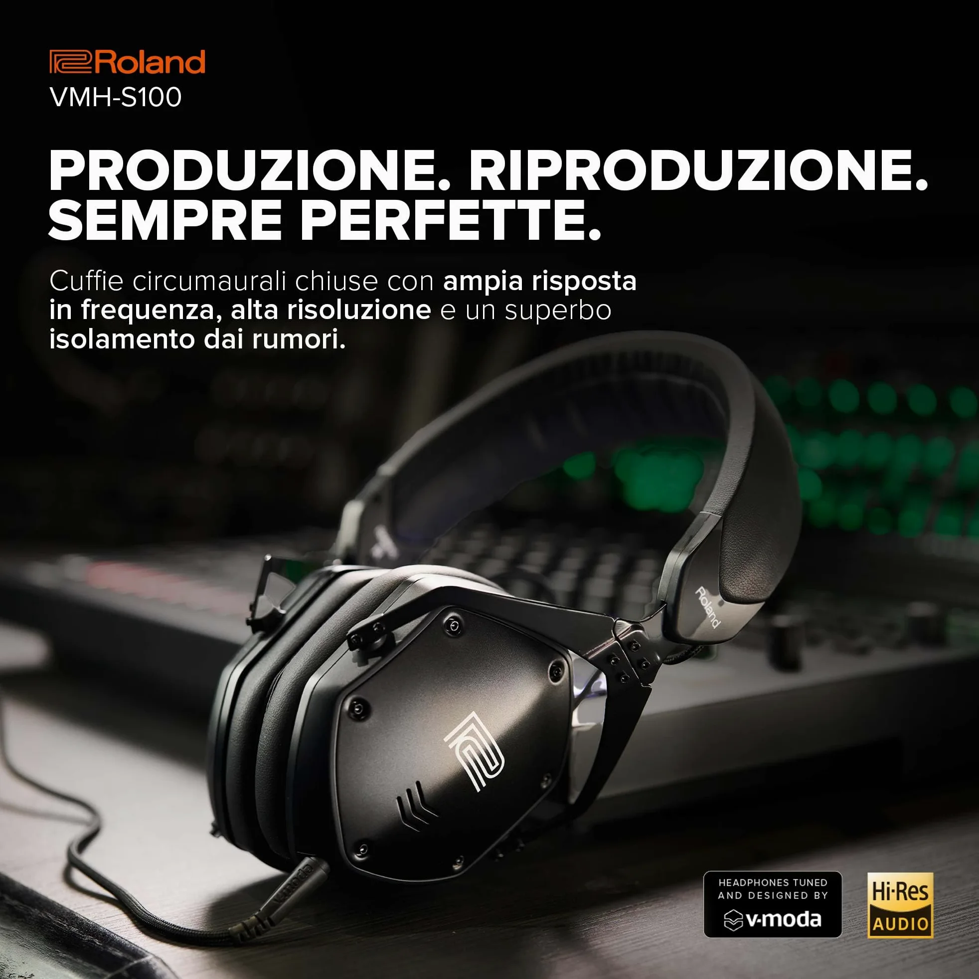 Roland VMH-S100 | Cuffie Circumaurali ad Alta Risoluzione per la Produzione Musicale | Ampia Risposta in Frequenza | Incredibile Isolamento dal Rumore | Driver da 50 mm | Comode e Resistenti