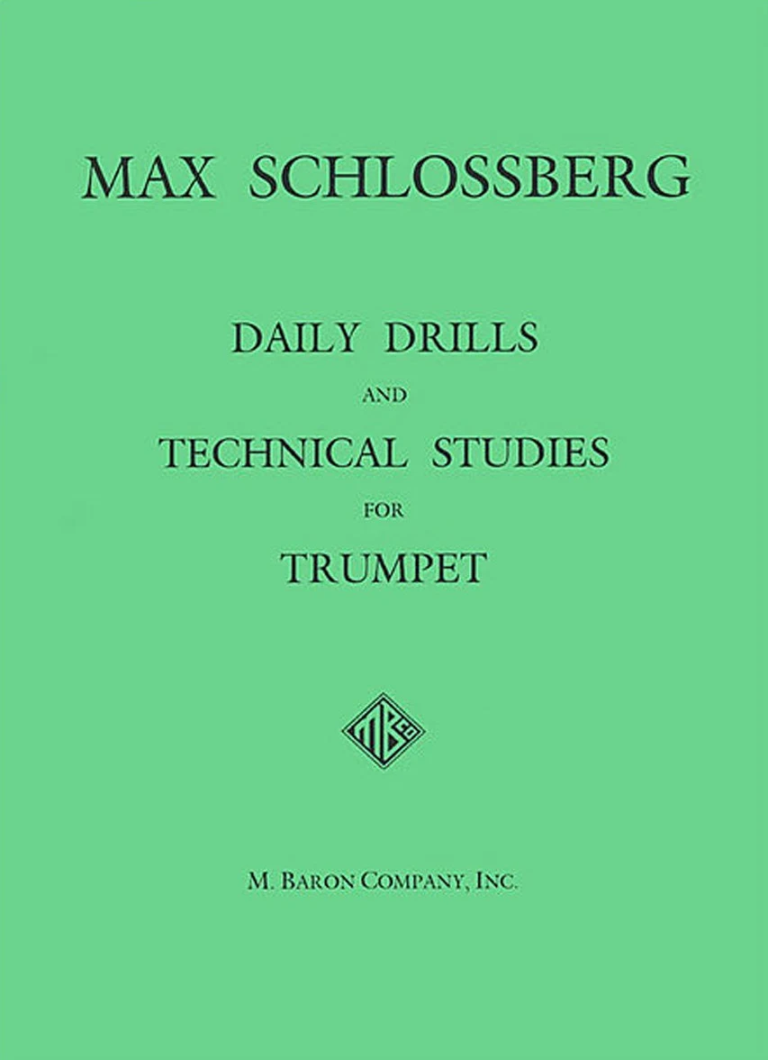 Daily Drills & Technical Studies – Trumpet – Book