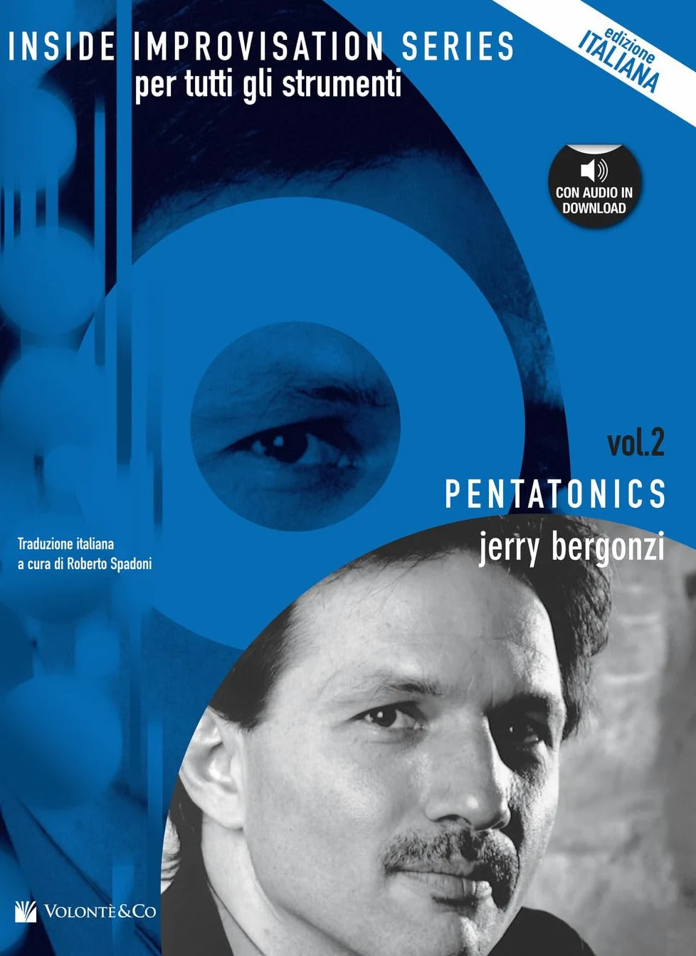 Inside improvisation series. Con File audio per il download. Pentatonics (Vol. 2)