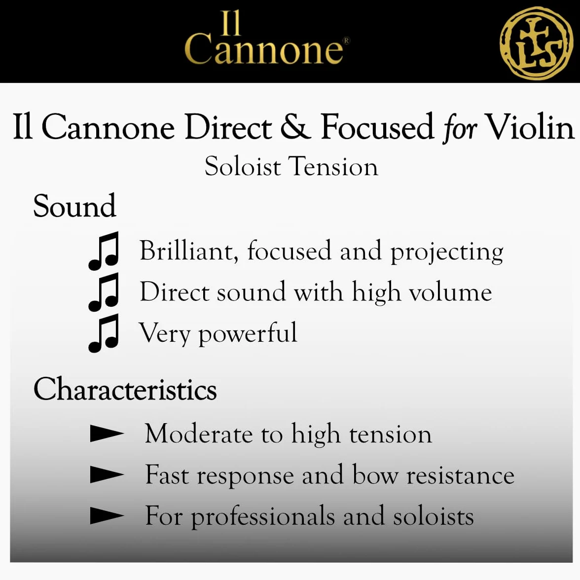 LARSEN STRINGS Corde per violino II Cannone - Violino 4/4 - Soloist - Set 4 corde Direct & Focused, tensione 24,5 kg/53.9 lbs