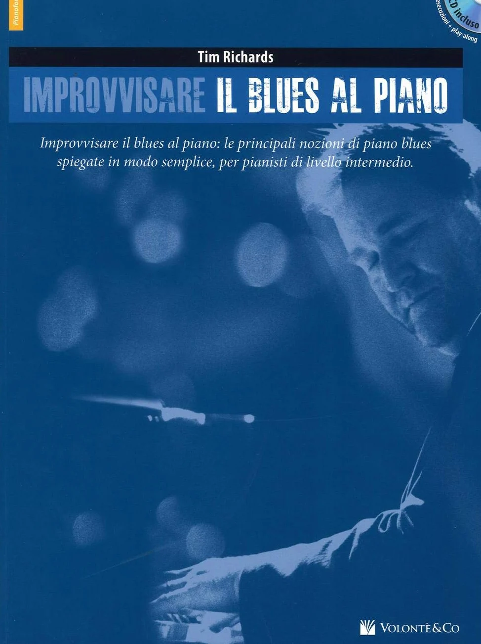Improvvisare il blues al piano. Con CD-ROM