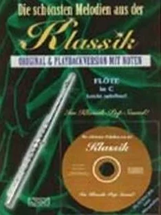 Die Schoensten Melodien aus der Classic – arrangiamento per flauto traverso – con CD [Note musicali/spartito]