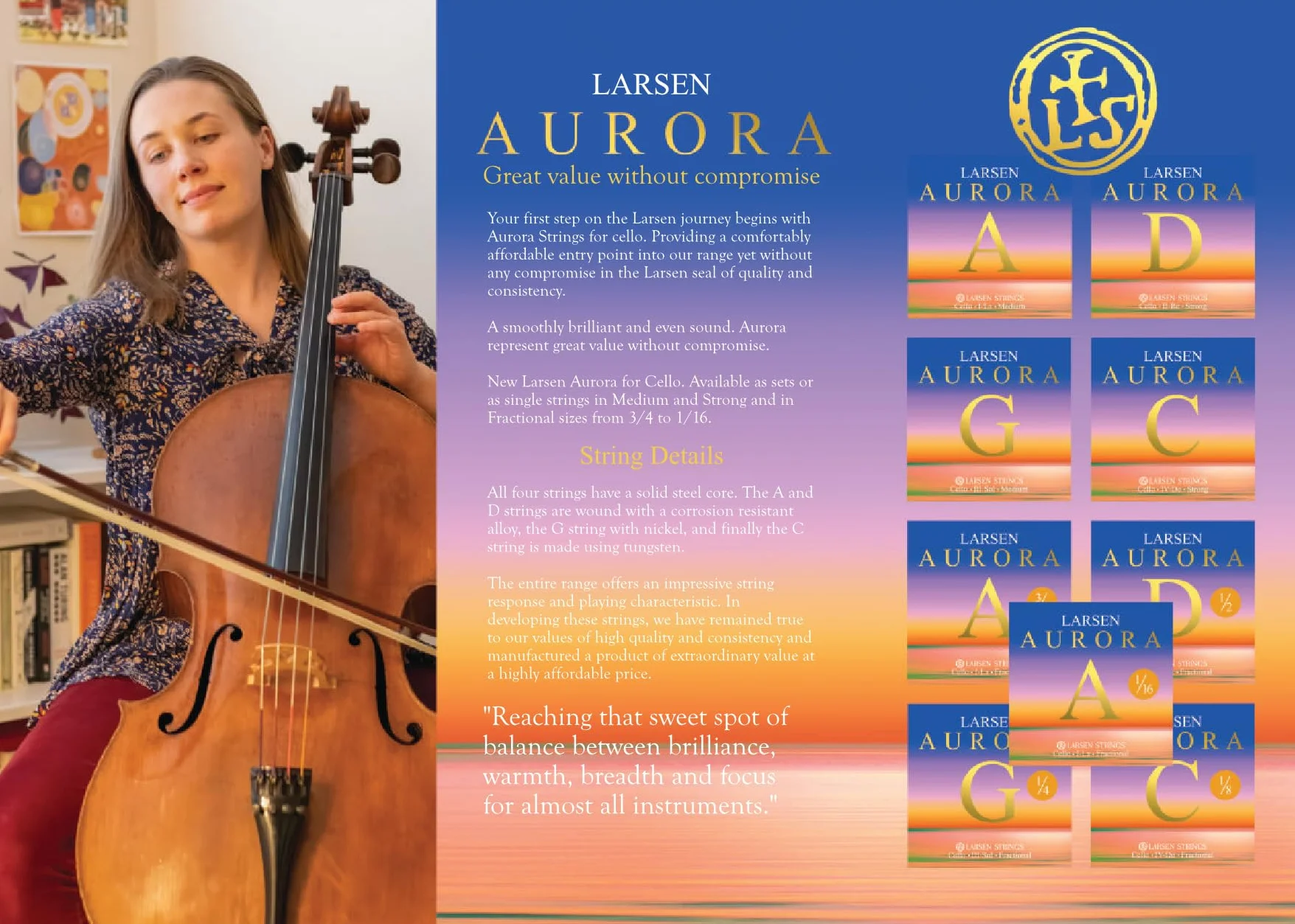Larsen Aurora Violoncello 4/4 - Corda LA - Corda individuale - Medium - Tensione 17,4kg/ 38.4lbs